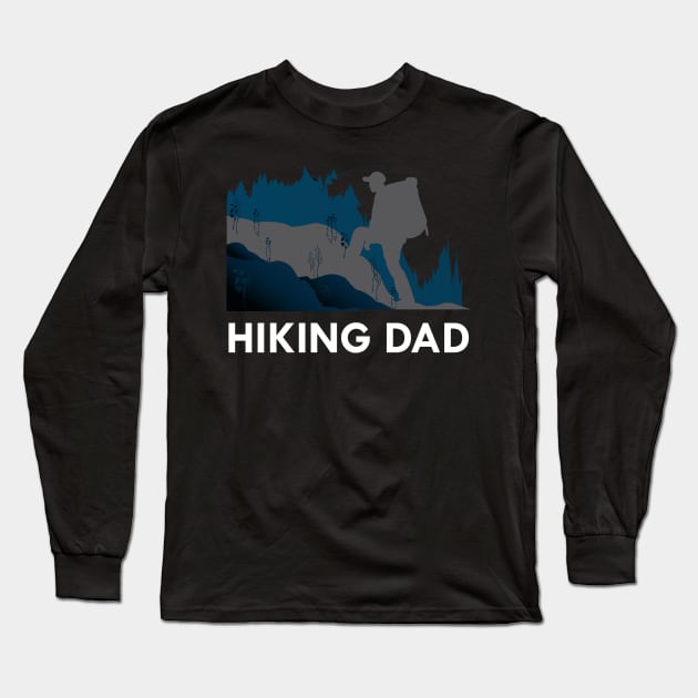 Hiking Dad Long Sleeve T-Shirt by KC Happy Shop